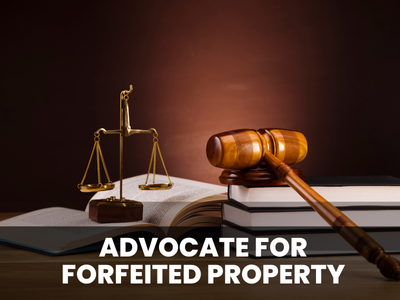 Advocate for Forfeited Propert